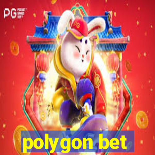 polygon bet